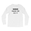 coco made me do it t shirt top tumblr tee tshirt swag dope rihanna cel Long Sleeve Shirts