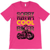 Sorry This Girl Is Already Takenby a Cool And Biker T-Shirt