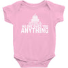 contrary to popular belief, no one owes you anything Baby Bodysuit