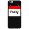 title of day of the week friday day of the week iPhone 6/6s Case