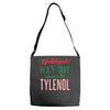 where's the tylenol Adjustable Strap Totes