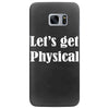let's get physical Samsung Galaxy S7 Edge