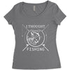 i thought i wanted a career turns out i just out paychecks to go fishi Women's Triblend Scoop T-shirt