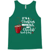 it's a christmas movies and hot chocolate kind of day Tank Top