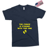 The Force is Strong With This One Exclusive T-shirt