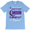 i love someone with pancreatic cancer to the moon &amp; back to infinity T-Shirt