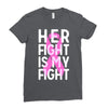 her fight is my fight Ladies Fitted T-Shirt