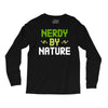 nerdy by nature Long Sleeve Shirts