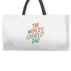 The Worlds Greatest Dad Weekender Totes