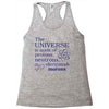 The Universe Is Made Of Protons Neutrons Elektrons And Morons Racerback Tank