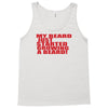 beard jus started Tank Top