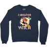 caregiver witch Crewneck Sweatshirt