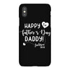 Happy First Father's Day Daddy iPhoneX