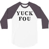 Yuck Fou 3/4 Sleeve Shirt
