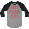 best mom ever 2 3/4 Sleeve Shirt