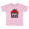 save ferrıs Toddler T-shirt