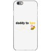 Daddy to Bee Baby Girl iPhone 6/6s Case