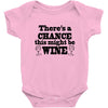 might be wine Baby Bodysuit