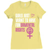 Girls Just Want to Have Fundamental Rights Ladies Fitted T-Shirt