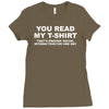you read my t shirt Ladies Fitted T-Shirt