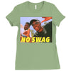 No Swag Ladies Fitted T-Shirt