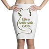 life is better with cats Pencil Skirts