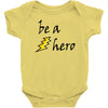 be a hero Baby Bodysuit