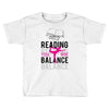 Reading Yoga Wine Balance Toddler T-shirt
