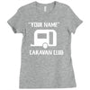 personalised your name caravan club funny gift Ladies Fitted T-Shirt