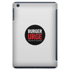BURGER URGES iPad Mini