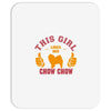 This Girl Loves Her Chow Chow Mousepad