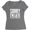 sorry i'm late i didn't want to come Women's Triblend Scoop T-shirt