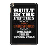 funny  built in the 50&rsquo;s, ideal gift or christmas present. iPad Mini 4 Case