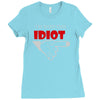 i'm with this idiot funn Ladies Fitted T-Shirt