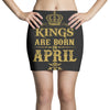 kings are born in april Mini Skirts