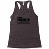 engineer funny t shirt engineers are never wrong t shirt shirt funny t Racerback Tank
