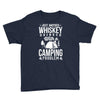 love whiskey and camping! Youth Tee
