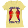 my dad is my angel Ladies Fitted T-Shirt
