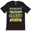 Nobody Is Perfect But If You Are A Grammy You Are Pretty Damn Close T-Shirt