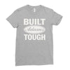 built adams tough Ladies Fitted T-Shirt