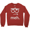 meh tees Crewneck Sweatshirt