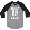 tequila is my spirit animal 3/4 Sleeve Shirt