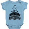 I Am Golden Retriever Actually In A Very Commited Relationship Baby Onesie