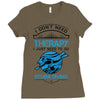 I Don't Need Therapy Just to Go Scuba Diving Ladies Fitted T-Shirt