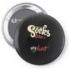 socks don't protect my heart Pin-back button