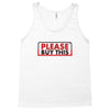 PLEASE THIS Tank Top