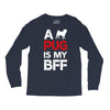 a pug is my bff Long Sleeve Shirts