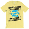 It's A Pops Thing T-Shirt