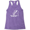 may the brakes be with you Racerback Tank