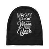 Love You To The Moon And Back Baby Beanies